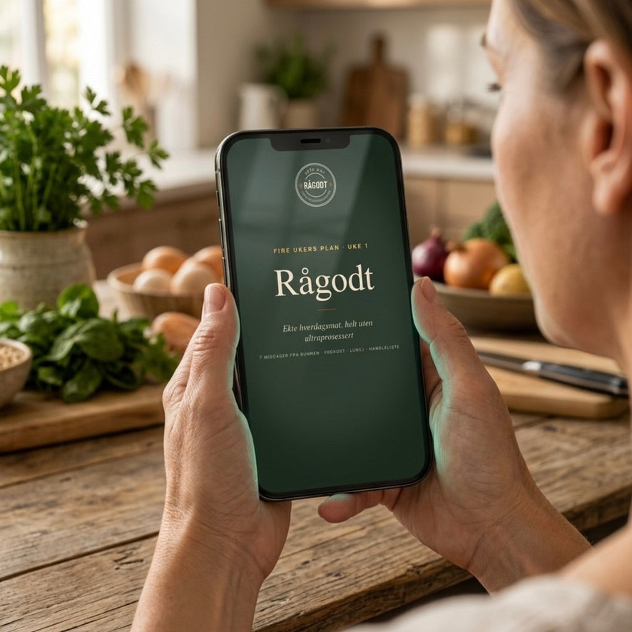 Rågodt: Ekte mat uten ultraprosessert – en gang for alle | 4-ukers matplan
