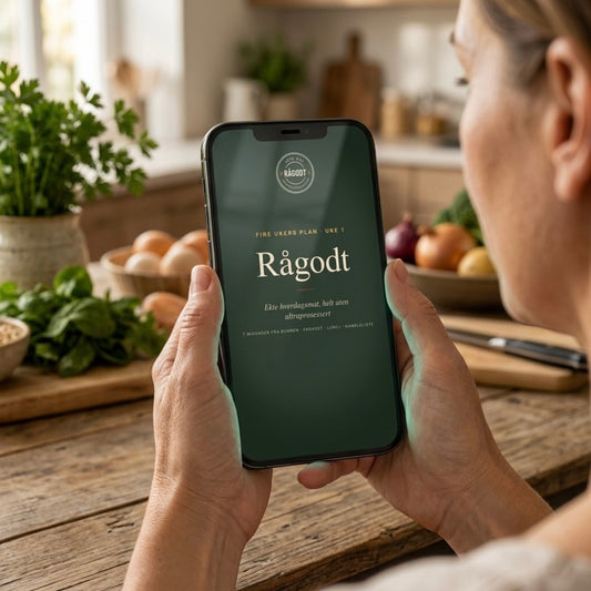 Rågodt: Ekte mat uten ultraprosessert – en gang for alle | 4-ukers matplan